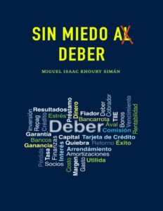 Sin miedo al deber Spanish Edition Miguel Khoury Siman Kitap Kapağı