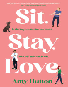 Sit, Stay, Love Amy Hutton Kitap Kapağı
