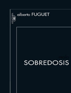Sobredosis Spanish Edition Alberto Fuguet Kitap Kapağı