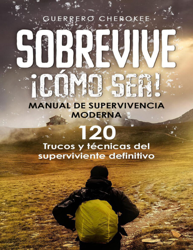 Sobrevive Como Sea Spanish Edition Guerrero Cherokee Kitap Kapağı