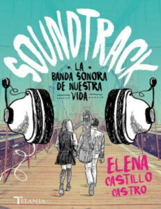 Soundtrack Spanish Edition Elena Castillo Castro Kitap Kapağı