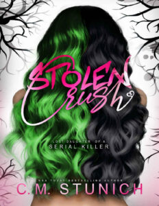 Stolen Crush C.M. Stunich Kitap Kapağı