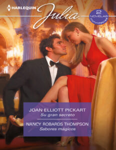 Su gran secreto Sabores magicos Spanish Edition Joan Elliott Pickart Kitap Kapağı
