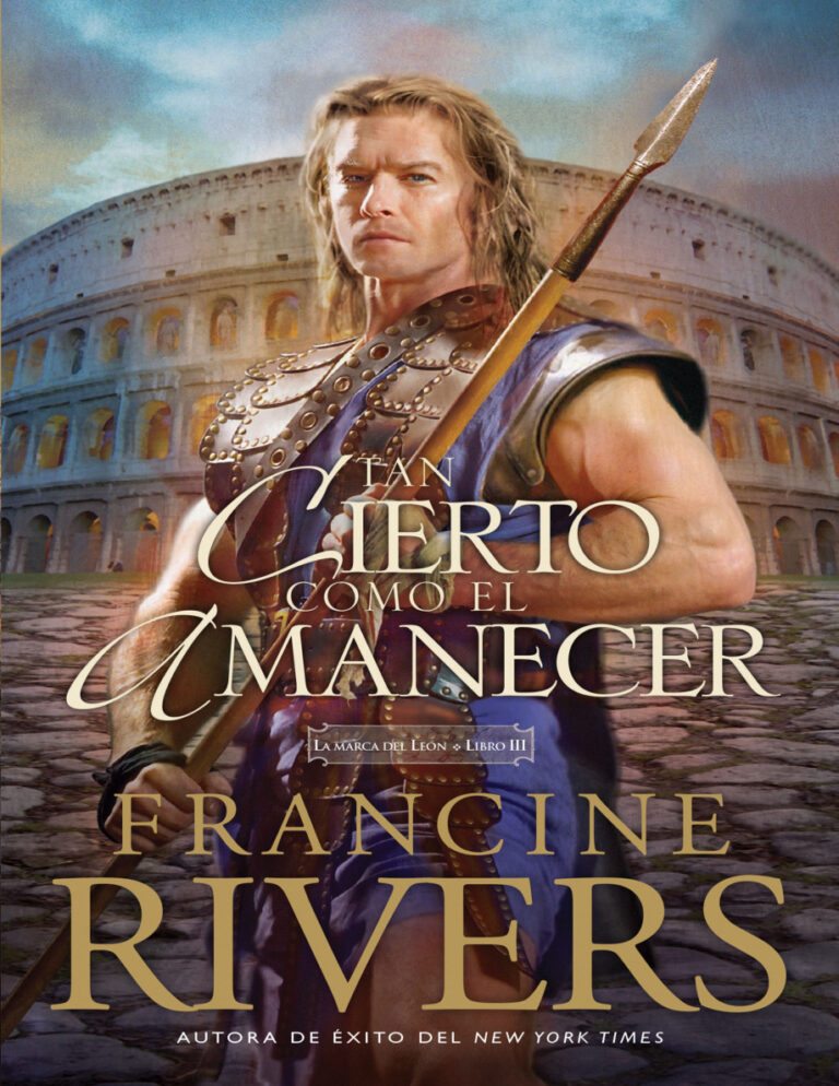 Tan Cierto Como El Amanecer Spanish Edition Francine Rivers Kitap Kapağı