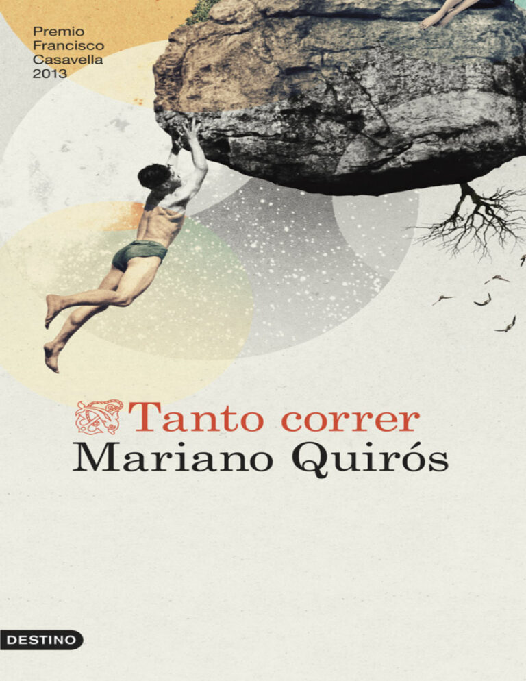 Tanto correr Spanish Edition Mariano Quiros Kitap Kapağı