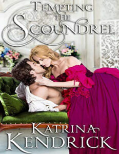 Tempting the Scoundrel Katrina Kendrick Kitap Kapağı