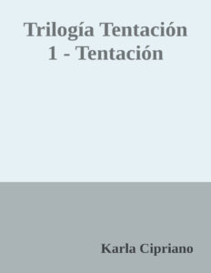 Tentacion Spanish Edition Karla Cipriano Kitap Kapağı