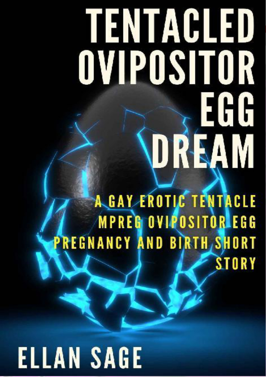 Tentacle ovipositor egg dream PDF Download