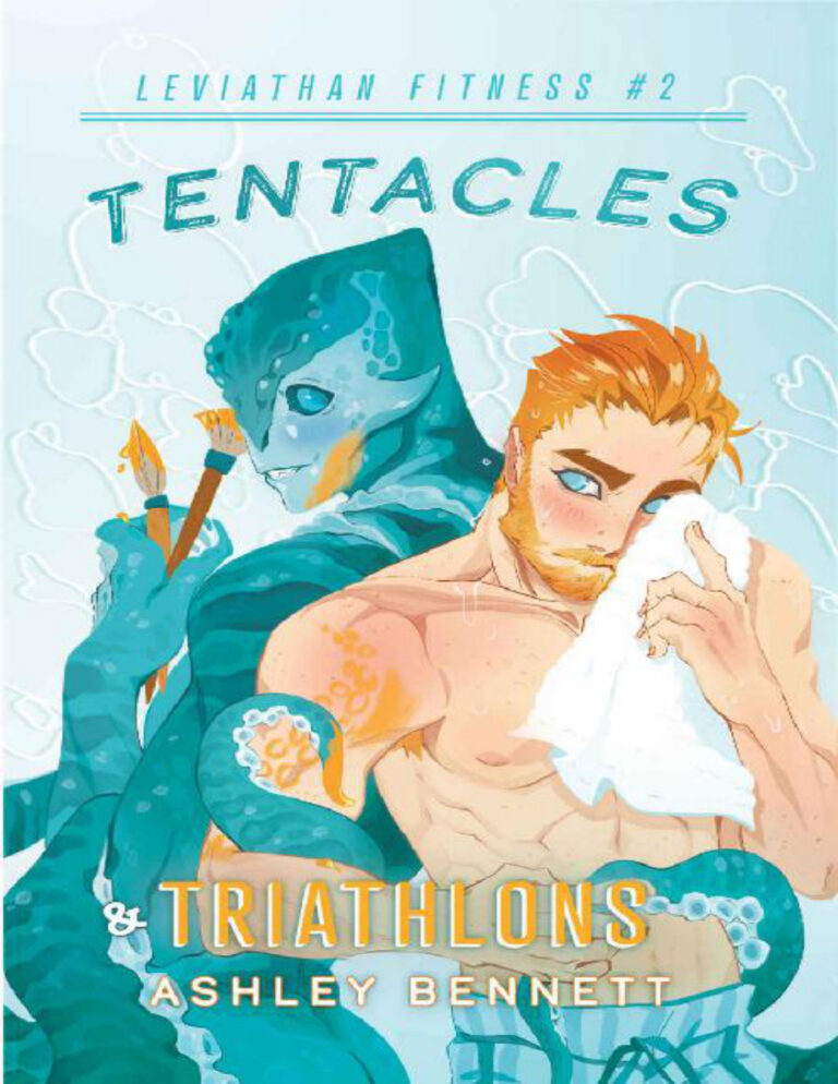 Tentacles & Triathlons Ashley Bennett Kitap Kapağı