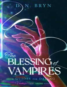 The Blessing of Vampires D. N. Bryn Kitap Kapağı