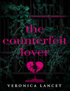 The Counterfeit Lover Veronica Lancet Kitap Kapağı