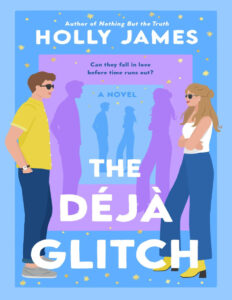 The Déjà Glitch Holly James Kitap Kapağı