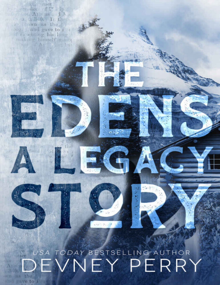 The Edens A Legacy Short Story Devney Perry Kitap Kapağı