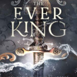 The Ever King LJ Andrews Kitap Kapağı