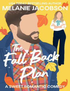 The Fall Back Plan Melanie Jacobson Kitap Kapağı