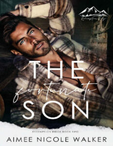 The Fortunate Son Aimee Nicole Walker Kitap Kapağı
