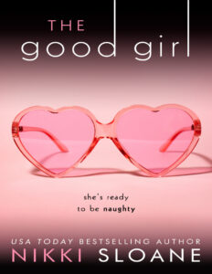 The Good Girl Nikki Sloane Kitap Kapağı