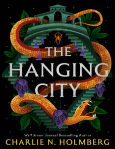 The Hanging City Charlie N. Holmberg Kitap Kapağı