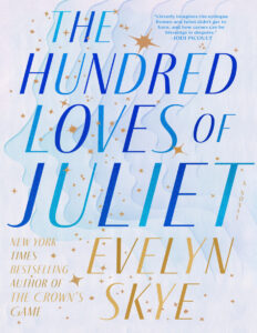 The Hundred Loves of Juliet Evelyn Skye Kitap Kapağı