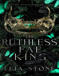 The Ruthless Fae King Leia Stone Kitap Kapağı