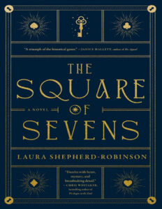 The Square of Sevens Laura Shepherd Robinson Kitap Kapağı