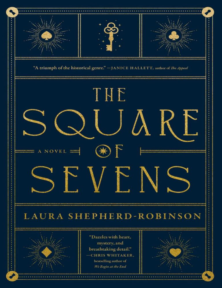 The Square of Sevens Laura Shepherd Robinson Kitap Kapağı