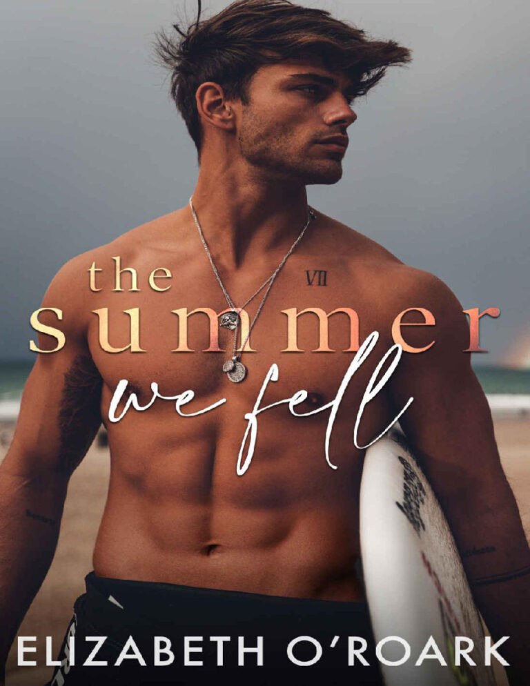 The Summer We Fell Elizabeth O'Roark Kitap Kapağı