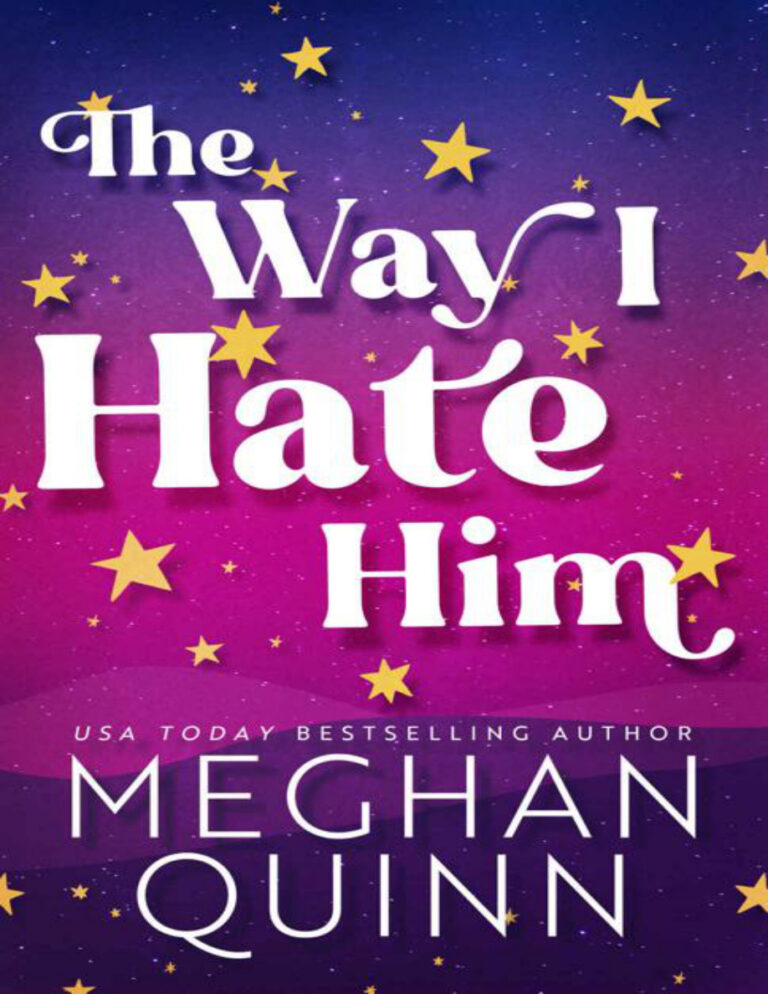 The Way I Hate Him Meghan Quinn Kitap Kapağı