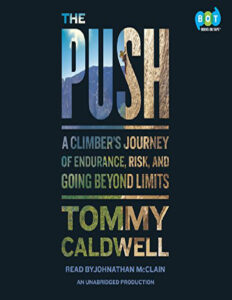 The Push Spanish Edition Tommy Caldwell Kitap Kapağı