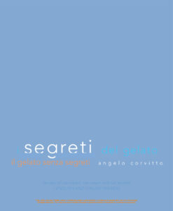 The secrets of ice cream Spanish Edition Angelo Corvitto Kitap Kapağı