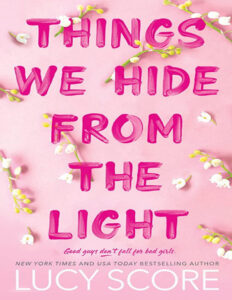 Things We Hide from the Light Lucy Score Kitap Kapağı