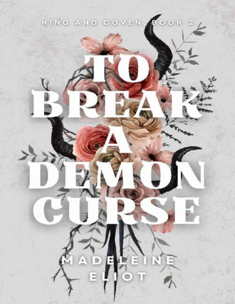 To Break a Demon Curse PDF Download – Madeleine Eliot