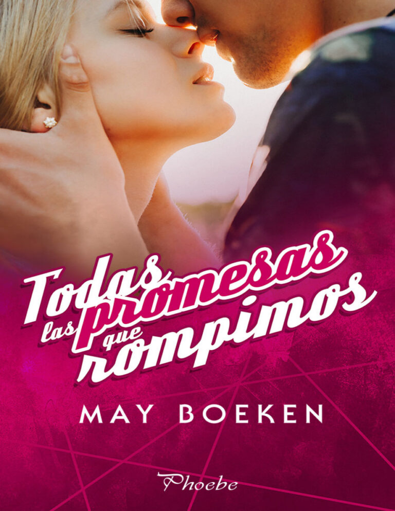 Todas las promesas que rompimos Spanish Edition May Boeken Kitap Kapağı