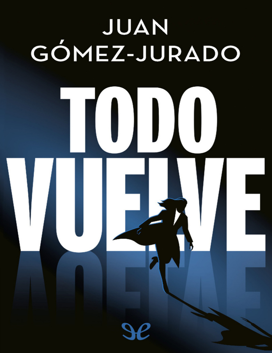 Todo Vuelve PDF Download