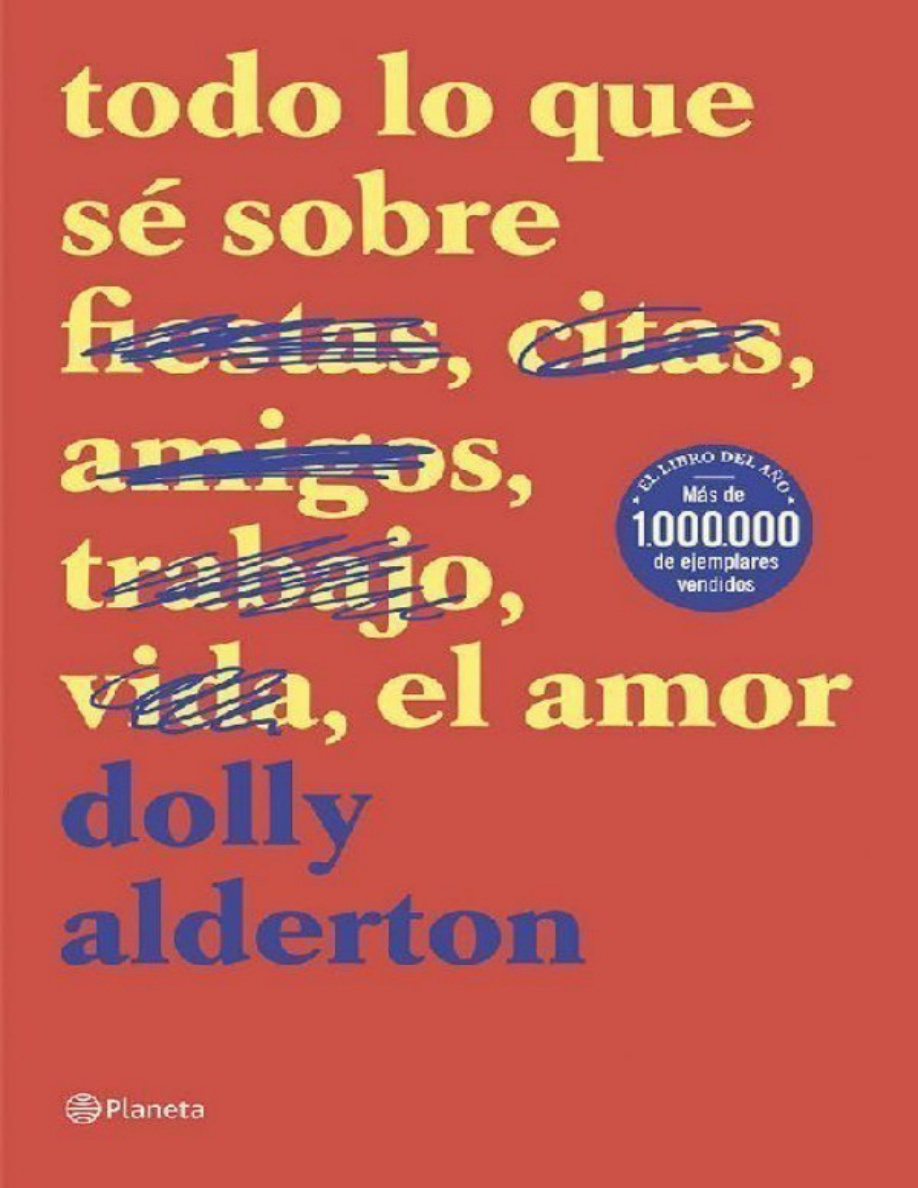 Todo lo que sé sobre el amor (Spanish Edition) PDF Download