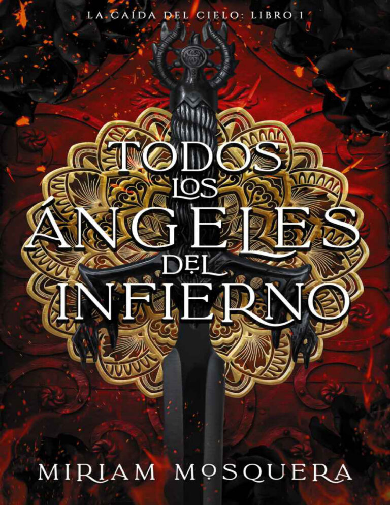 Todos los angeles del Infierno Spanish Edition Miriam Mosquera Kitap Kapağı