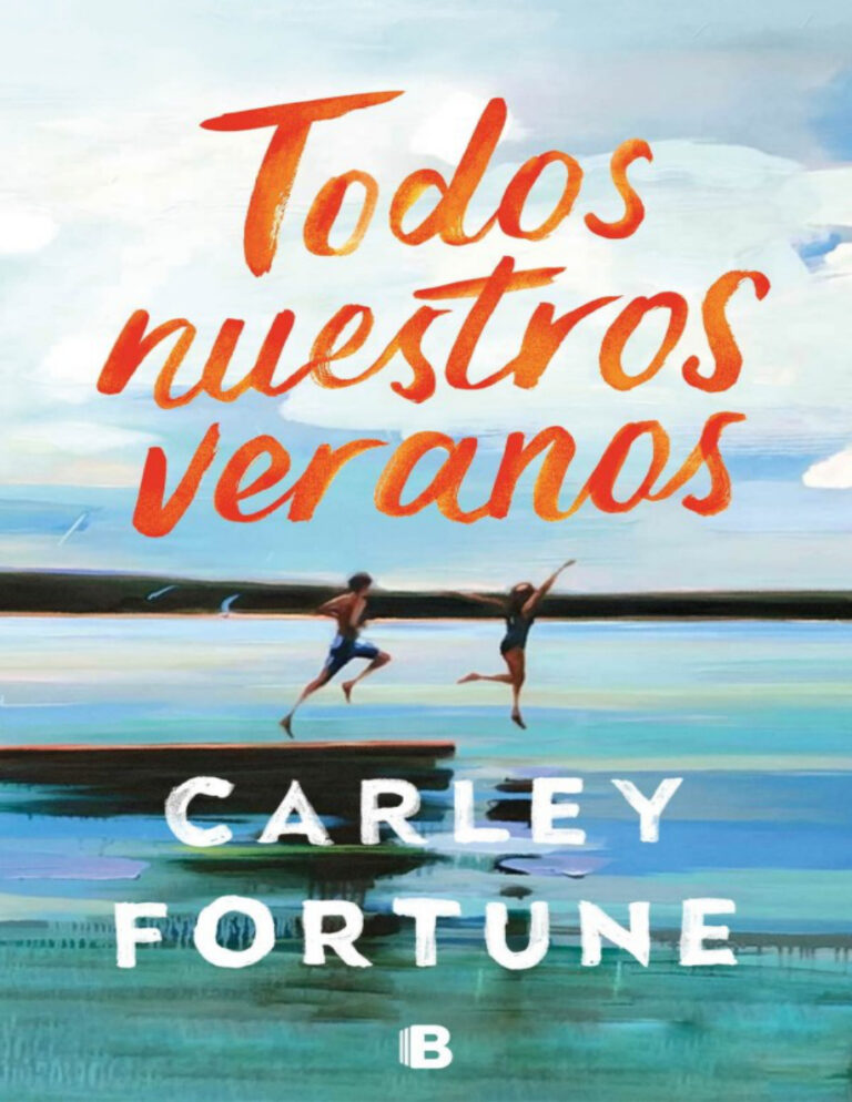Todos nuestros veranos Spanish Edition Carley fortune Kitap Kapağı