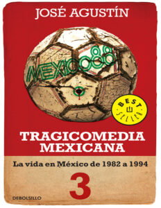 Tragicomedia mexicana 3 Spanish Edition Jose Agustin Kitap Kapağı