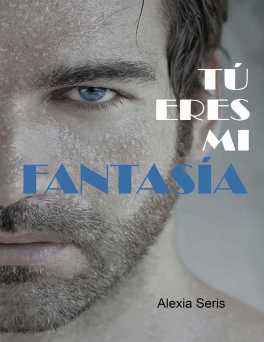 Tú eres mi fantasía PDF Download
