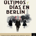 Ultimos dias en Berlin Spanish Edition Paloma Sanchez Garnica Kitap Kapağı
