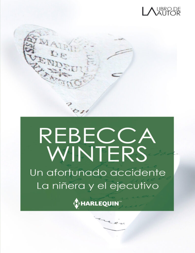 Un afortunado accidente La ninera y el ejecutivo Spanish Edition Rebecca Winters Kitap Kapağı