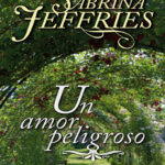 Un amor peligroso Spanish Edition Sabrina Jeffries Kitap Kapağı