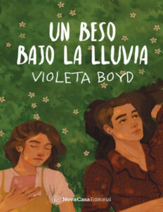 Un beso bajo la lluvia Spanish Edition Violeta Boyd Kitap Kapağı