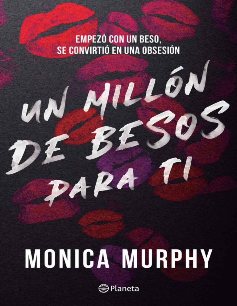 Un millon de besos para ti Spanish Edition Monica Murphy Kitap Kapağı