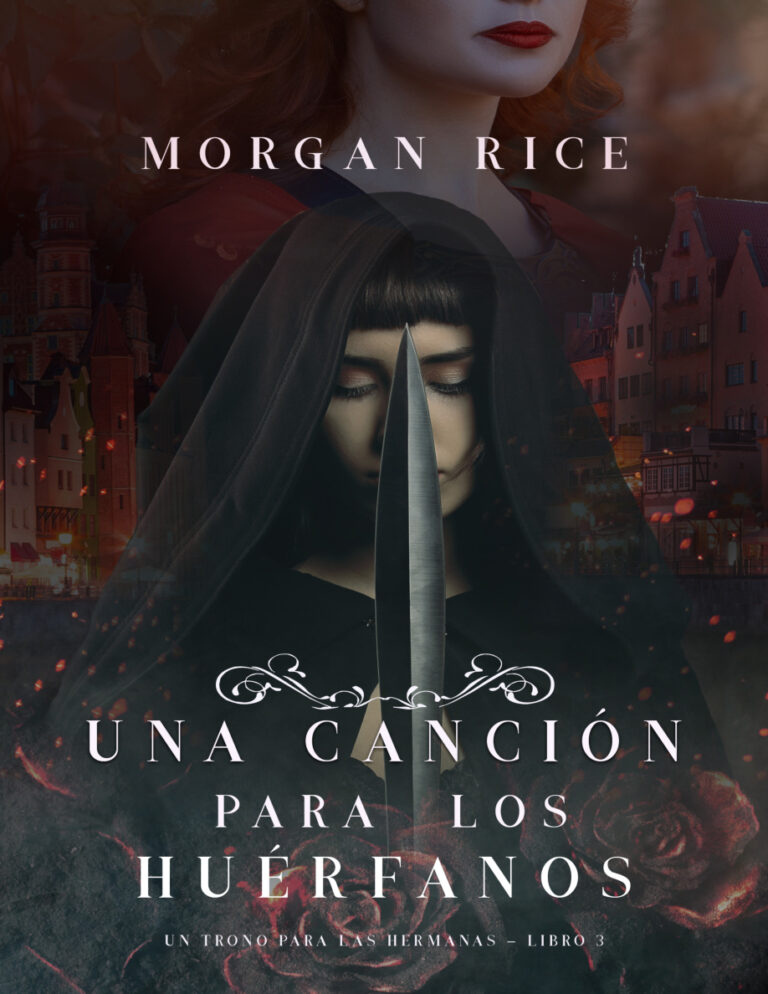 Una Cancion para Los Huerfanos Spanish Edition Morgan rice Kitap Kapağı