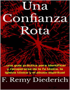 Una Confianza Rota Spanish Edition F Remy Diederich Kitap Kapağı