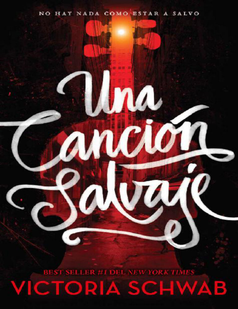 Una cancion salvaje Spanish Edition Victoria Schwab Kitap Kapağı