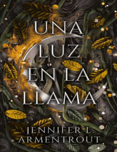 Una luz en la llama Spanish Edition Jennifer L Armentrout Kitap Kapağı