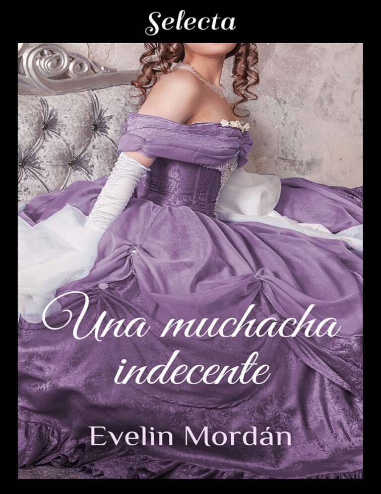 Una muchacha indecente Spanish Edition Evelin Mordan Kitap Kapağı