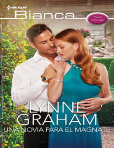 Una novia para el magnate Spanish Edition Lynne Graham Kitap Kapağı